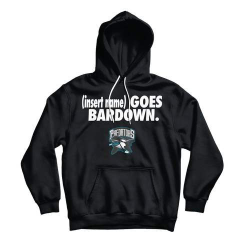 Saanich Predators Goes Bardown Hoodie