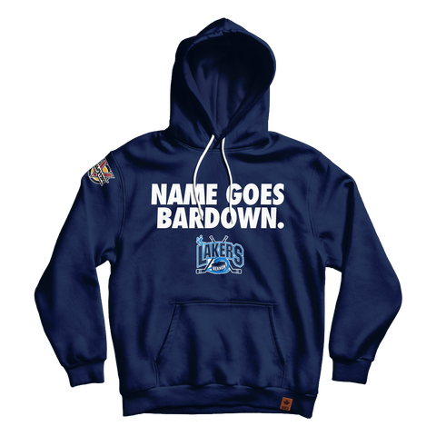 Vernon Lakers Goes Bardown Hoodie